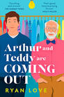 Ryan Love, Arthur and Teddy Are Coming Out