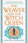 Genevieve Gornichec The Weaver and the Witch Queen